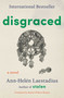 Disgraced by Ann-Helén Laestadius, 9781668227657
