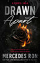 Drawn Apart (A Novel) by Mercedes Ron, 9781668234280