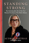 Standing Strong (The Unshakeable Life of the First Woman President of the Métis Nation) by Audrey Poitras, Robert Brehl, 9781668236475