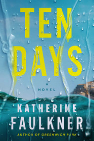 Ten Days by Katherine Faulkner, 9781668240175