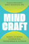 MindCraft (Spanish edition) (Domina tu mundo interior para transformar el exterior) by Emily McDonald, 9781668242926