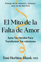 The Myth of Unlovability, Spanish-Language Edition by Toni Herbine-Blank, 9781668267110