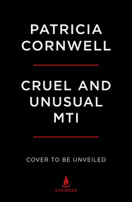 Cruel and Unusual (Scarpetta 4) by Patricia Cornwell, 9781668270981