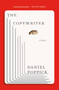 The Copywriter (A Novel) by Daniel Poppick, 9781668272787