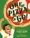 One Pizza to Go! (A Funny Picture Book About a Pizza That Won't Come Down) by Lisa Rao, Carole Chevalier, 9781685553357