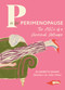 P is for Perimenopause (The ABCs of a Hormonal Hellscape) by Elisabeth Saake, Holley Maher, 9781685556884