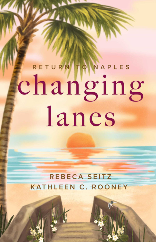 Changing Lanes by Rebeca Seitz, Kathleen C. Rooney, 9781771684859