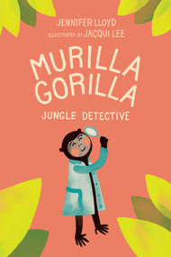 Jungle Detective by Jennifer Lloyd, Jacqui  Lee, 9781772290837
