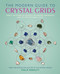 The Modern Guide to Crystal Grids (Direct the power of crystals to manifest abundance and let positive energy flow) by Philip Permutt, 9781800656857