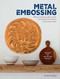 Metal Embossing: Includes 35 step-by-step projects (Make accessories, gifts, wall art, and seasonal decorations using mixed metals) by Clare Youngs, 9781800656901