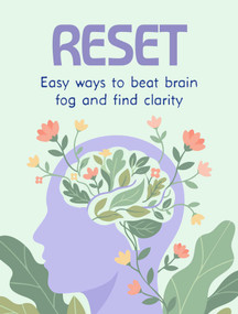 Reset (Easy ways to beat brain fog and find clarity) by CICO Books, 9781800656925