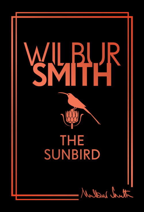 Sunbird by Wilbur Smith, 9781806172269