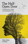 The Half-Open Door (The) by Philip Goodwin, 9781806950348