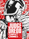Judge Dredd: Compact Crimes 2 by John Wagner, Pat Mills, Chris Lowder, Brian Bolland, Ian Gibson, Mick McMahon, Dave Gibbons, 9781837869107