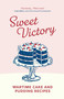 Sweet Victory by Imperial War Museum, 9781911748113
