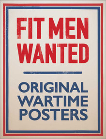 Fit Men Wanted by Imperial War Museum, 9781911748151