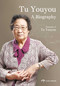 Tu Youyou (A Biography) by Chen  Tingyi, Liang  Shoude, 9781913190699