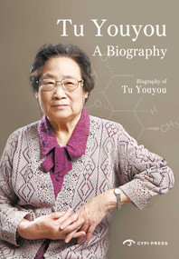 Tu Youyou (A Biography) by Chen  Tingyi, Liang  Shoude, 9781913190699