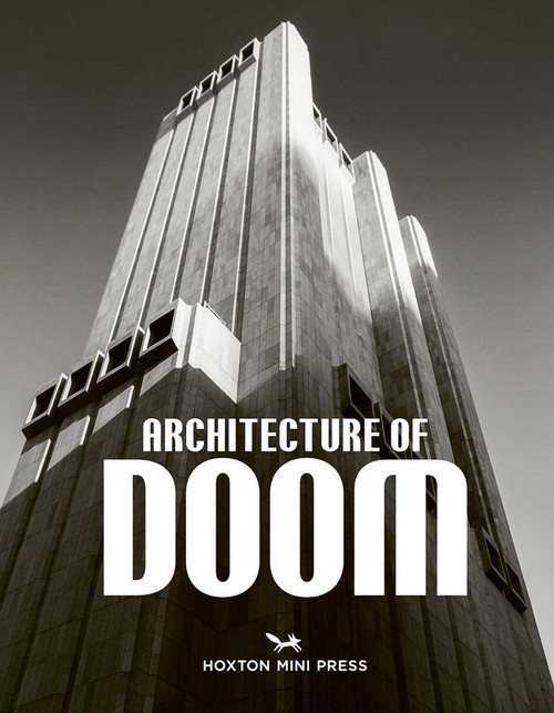 Architecture of Doom by Hoxton Mini Press, 9781917719223