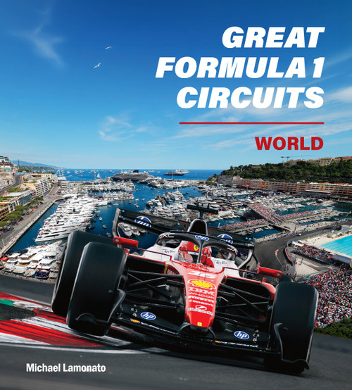 Great Formula 1 Circuits: World by Michael Lamonato, 9781922662385