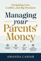 Managing Your Parents Money (Navigating care, conflict and big decisions) by Amanda Cassar, 9781923186590