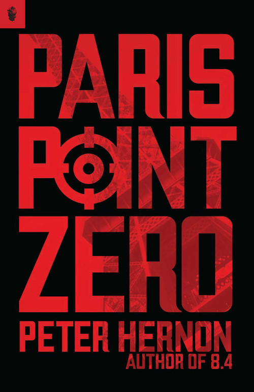 Paris Point Zero by Peter James Hernon, 9781939430489