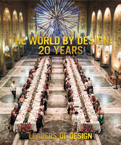 The World by Design: 20 Years by Leaders of Design, 9781948799027
