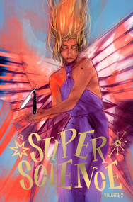 Super Science Vol. 2 (Limited Edition) by N. Alessandro K., M.K.  Perker, 9781964226347