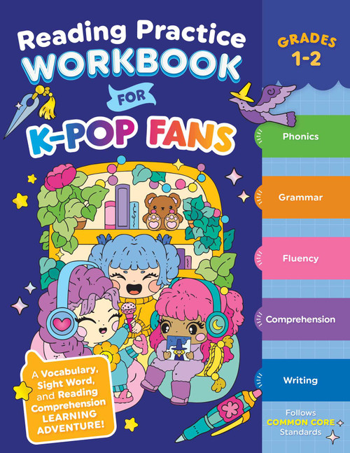 Reading Practice Workbook for K-Pop Fans Grades 1-2 (A Vocabulary, Sight Word, and Reading Comprehension Learning Adventure!) by Caroline Bryan, 9781965636800