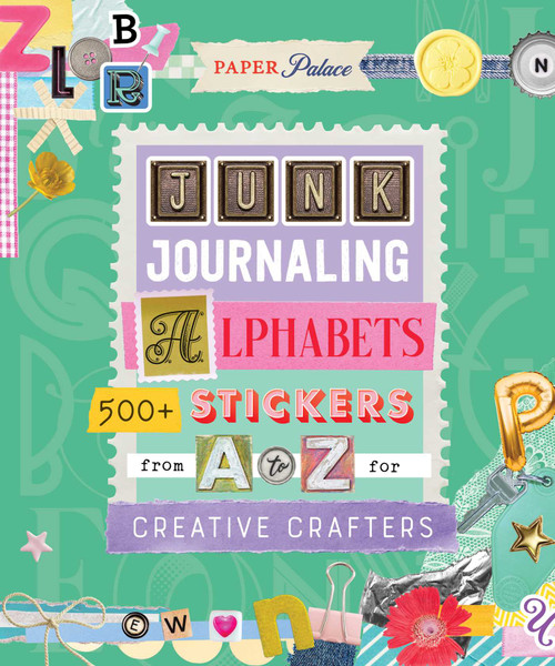 Alphabets (500+ Stickers from A to Z for Creative Crafters) by TK, 9781965636855