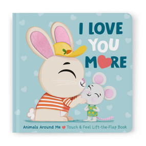 I Love You More - Animals Around Me by Little Genius Books, 9781968522445