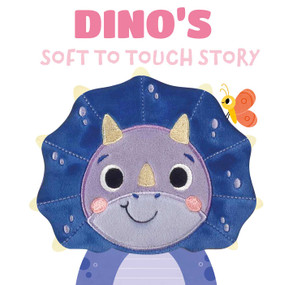 Dino's Soft To Touch Story by Little Genius Books, 9781968522506