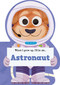 When I Grow Up, I'll Be An Astronaut by Little Genius Books, 9781968522544
