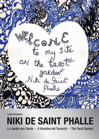 The Tarot Garden: Niki de Saint Phalle (Bilingual Edition) by Lucia Pesapane, 9782226507600