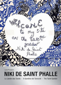 The Tarot Garden: Niki de Saint Phalle (Bilingual Edition) by Lucia Pesapane, 9782226507600