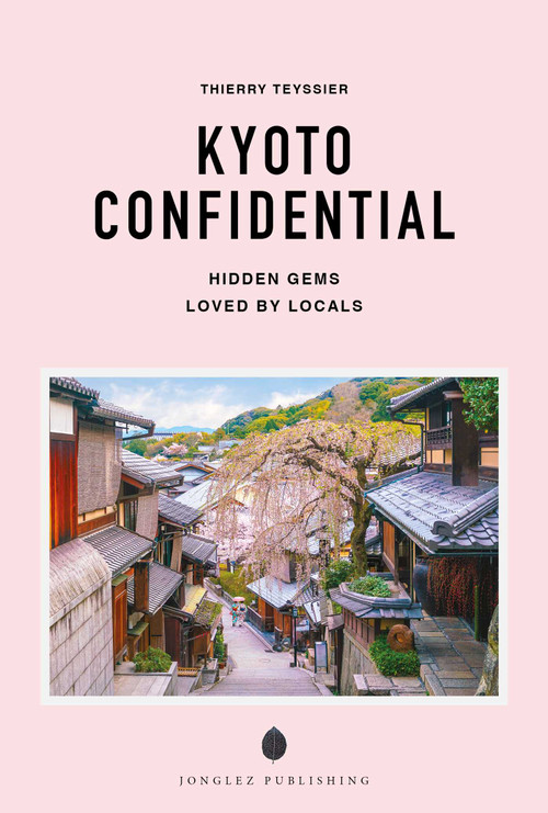 KYOTO CONFIDENTIAL by Thierry Teyssier, 9782387150820