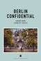BERLIN CONFIDENTIAL by Thomas Jonglez, 9782387150875
