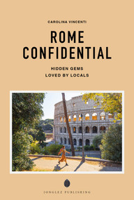 ROME CONFIDENTIAL by Vincenti, 9782387150899
