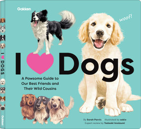 I HEART DOGS by Gakken early childhood experts, 9784056212594