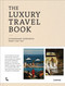 The Luxury Travel Book by Luke Abrahams, 9789059965959