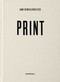 Ann Demeulemeester PRINTS by Ann Demeulemeester, 9789493416871