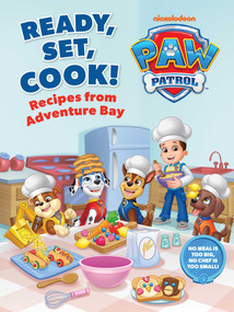 PAW Patrol: Ready, Set, Cook! (Recipes from Adventure Bay) by Vivian  Jao, Annie  Auerbach, 9798337405674