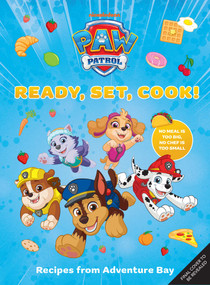 PAW Patrol: Ready, Set, Cook! (Recipes from Adventure Bay) by Vivian  Jao, Annie  Auerbach, 9798337405674