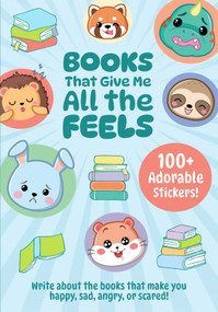 Books That Give Me All the Feels by Rosa La Barbera, Giulia Priori, 9798337405735