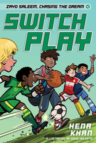 Switch Play by Hena Khan, Douglas Holgate, 9798347100897