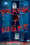 Prank Night by Kelly Coon, 9798347110315
