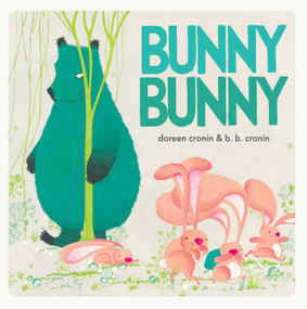Bunny Bunny by Doreen Cronin, Brian Cronin, 9798347111138