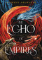 The Echo of Empires by Shameen Abubakar, 9798347111459