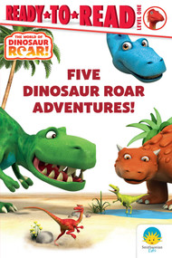 Five Dinosaur Roar Adventures! (Dinosaur Friends!; Squeak Seeks!; Fun Day with Bash!; Dinosaur Snores!; Good Morning, Dinosaurs!) by Peter Curtis, Patty Michaels, 9798347111893