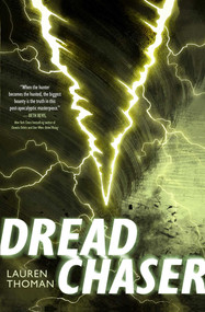 Dread Chaser by Lauren Thoman, 9798347115235